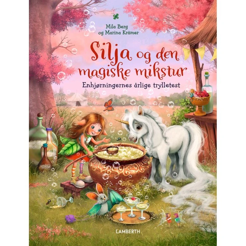 Silja og den magiske mikstur – børnebog (hardcover)