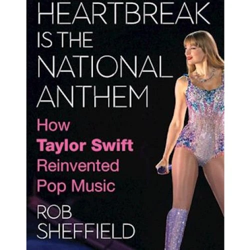 Rob Sheffield: Heartbreak is the National Anthem - Bog