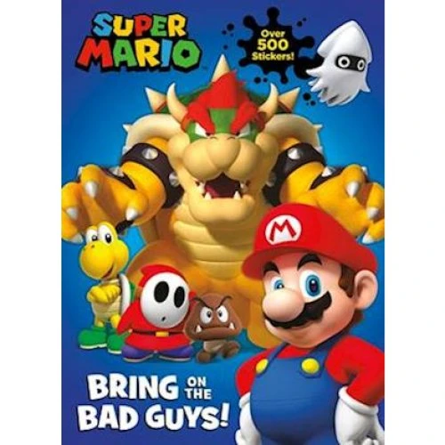 Nintendo Official Super Mario: Bring on the Bad Guys! Stickerbog