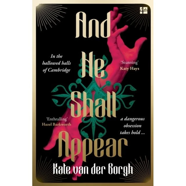 And He Shall Appear - Kate van der Borgh