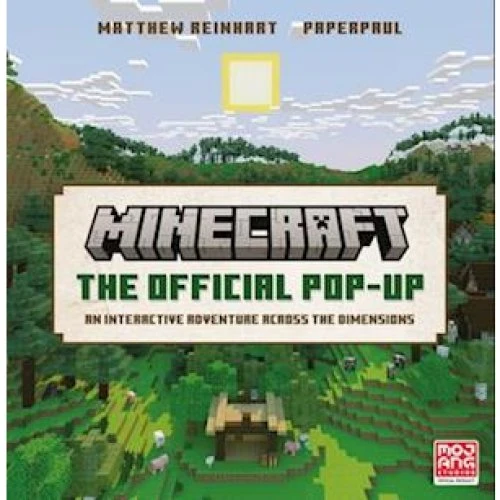 Minecraft: The Official Pop-Up - Matthew Reinhart & Mojang AB