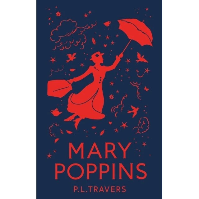 Mary Poppins - P. L. Travers - Special Edition Hardback