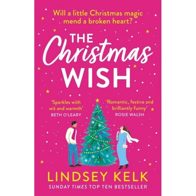 The Christmas Wish - Lindsey Kelk (Bog)