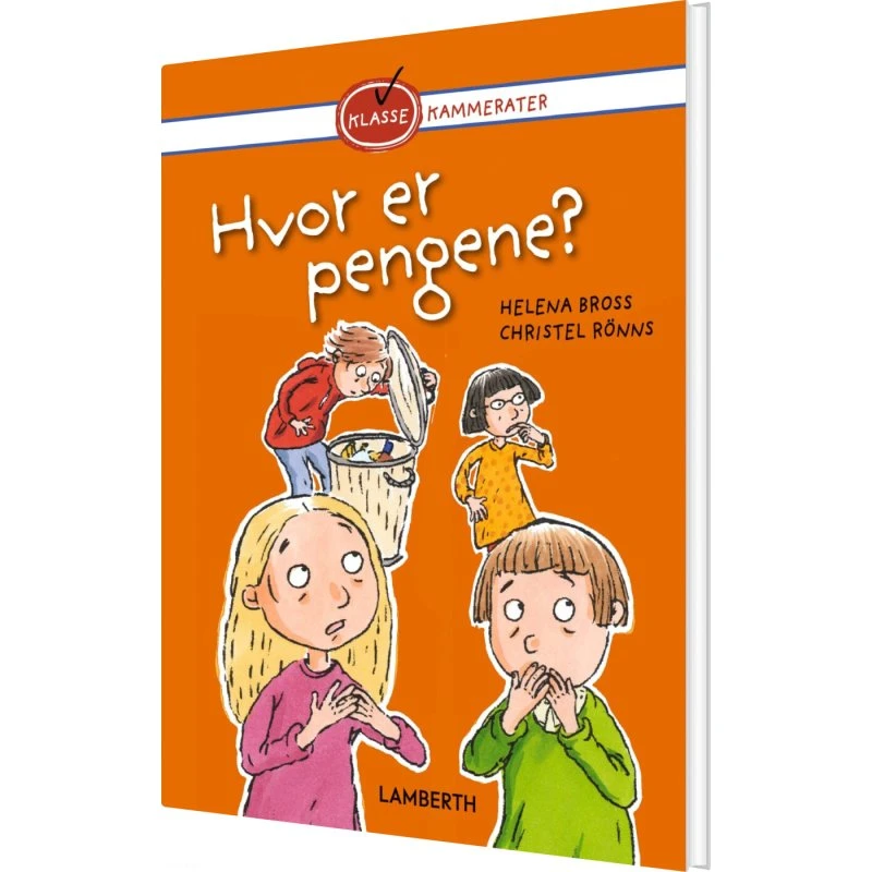 Hvor er pengene? – Helena Bross (Hardcover)