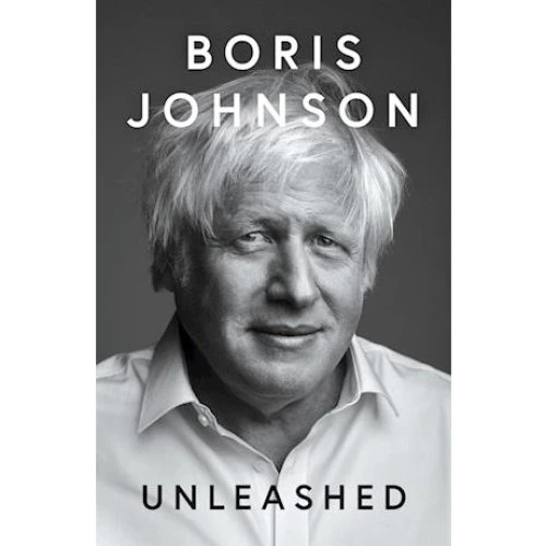 Boris Johnson: Unleashed - Bog