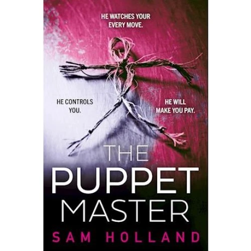 Sam Holland: The Puppet Master - Bog