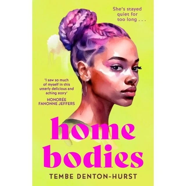 Homebodies af Tembe Denton-Hurst