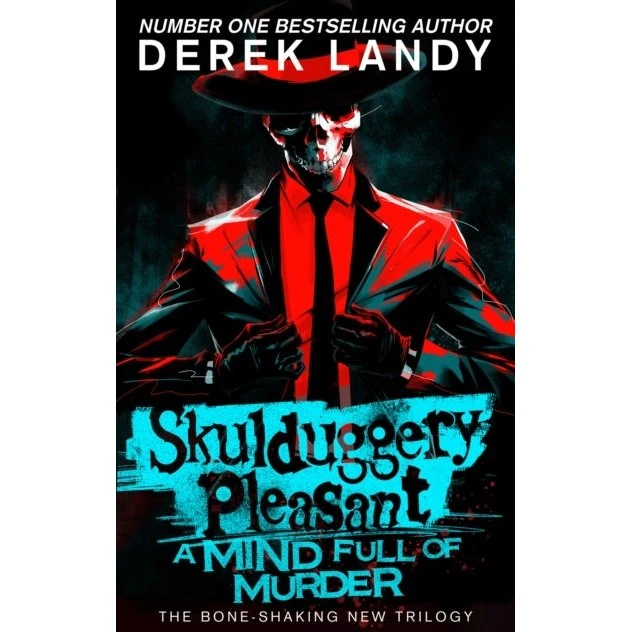 Derek Landy: A Mind Full of Murder (Skulduggery Pleasant)