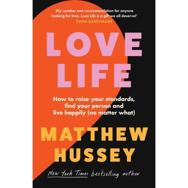 Matthew Hussey: Love Life (Bog)