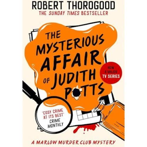 Robert Thorogood: The Mysterious Affair of Judith Potts (Bog)