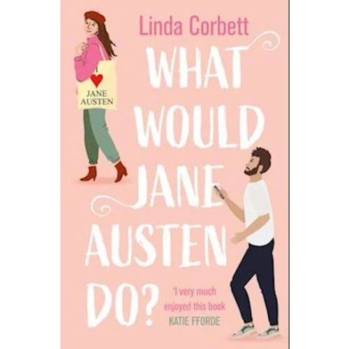 Linda Corbett: What Would Jane Austen Do? - Bog