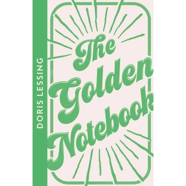 Doris Lessing: The Golden Notebook (Collins Modern Classics)