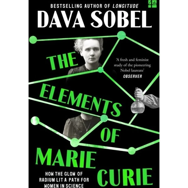 The Elements of Marie Curie - Dava Sobel