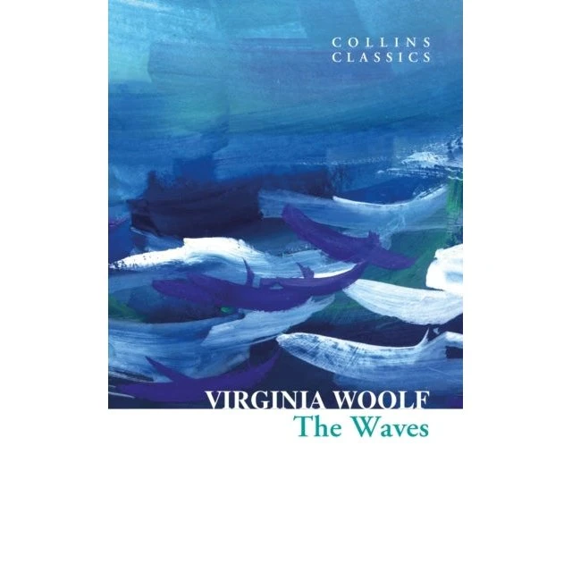 Virginia Woolf: The Waves