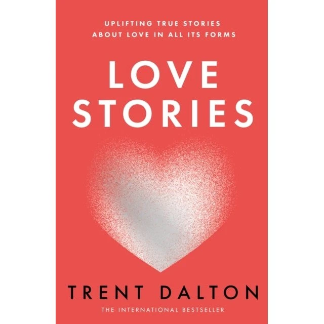 Trent Dalton: Love Stories - Bog