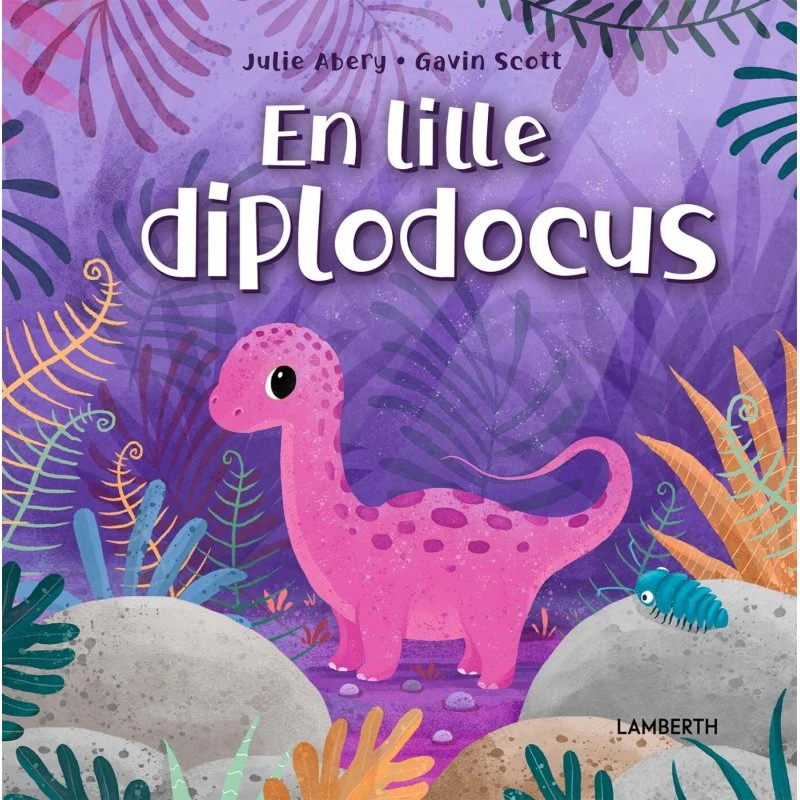 En lille diplodocus – børnebog (hardcover)