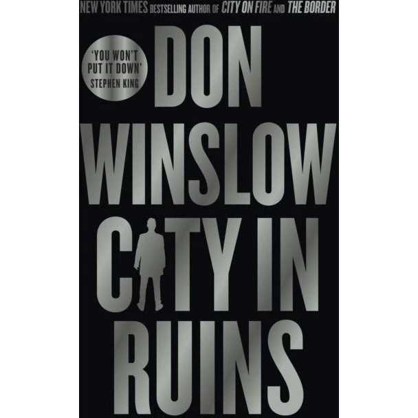 Don Winslow: City in Ruins
