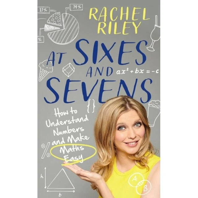At Sixes and Sevens - Rachel Riley