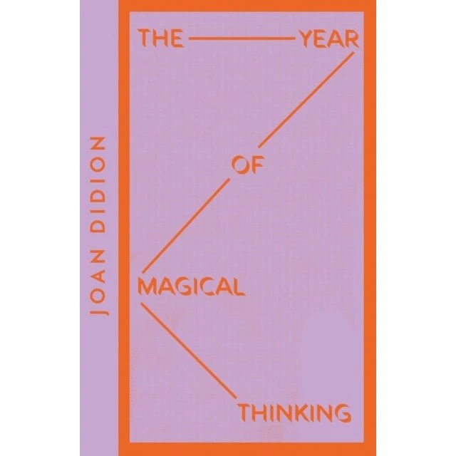 Joan Didion: The Year of Magical Thinking