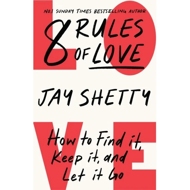 Jay Shetty - 8 Rules of Love