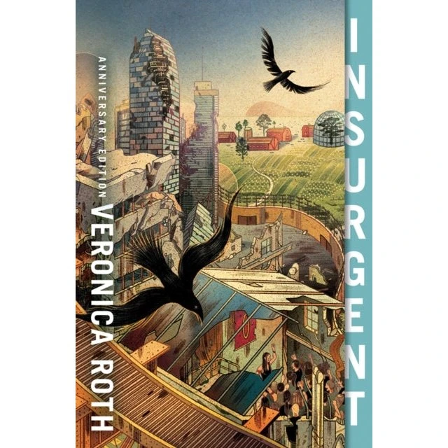Veronica Roth: Insurgent - 10th Anniversary Edition