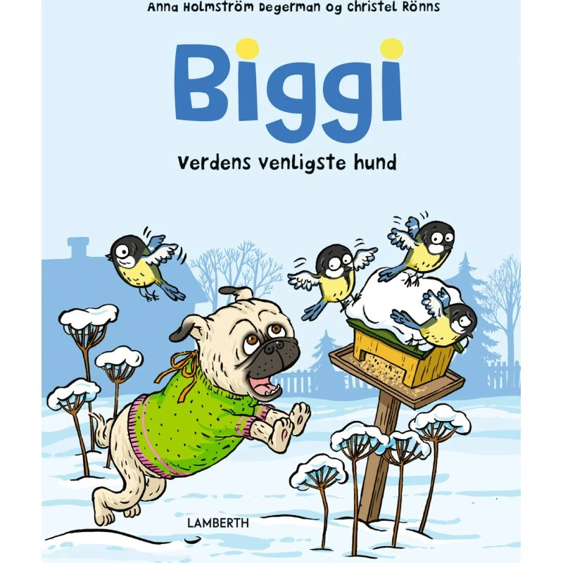 Biggi - Verdens venligste hund (hardcover)