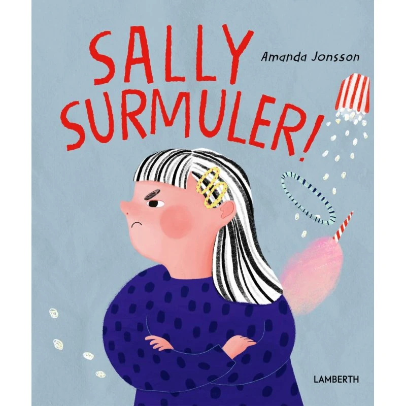 Sally surmuler - børnebog (hardcover)