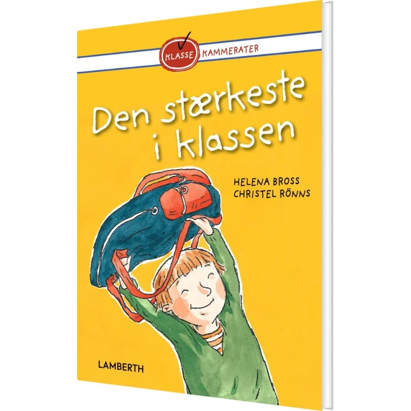 Den stærkeste i klassen - Helena Bross (hardcover)