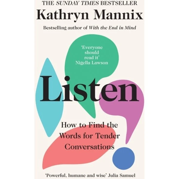 Listen af Kathryn Mannix
