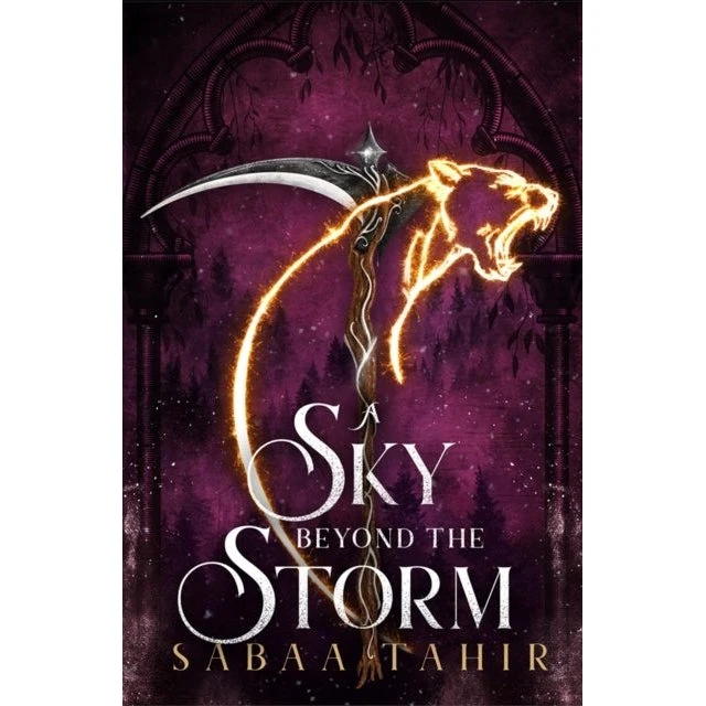 Sabaa Tahir: A Sky Beyond The Storm