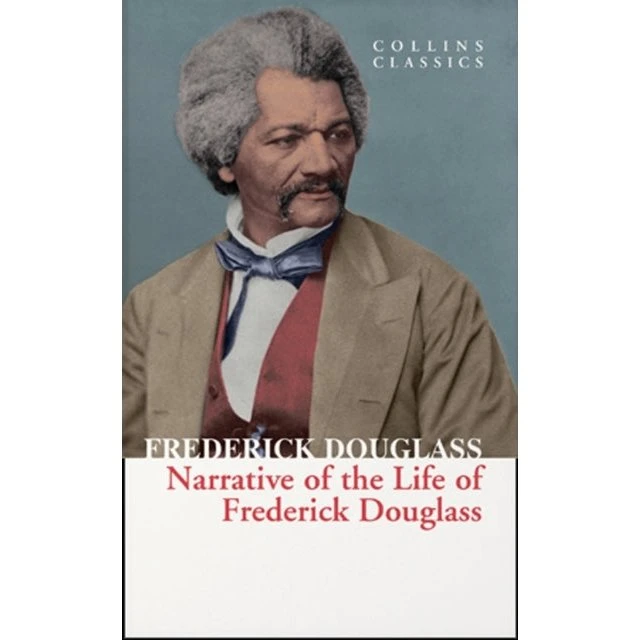 Collins Classics: Narrative of Frederick Douglass