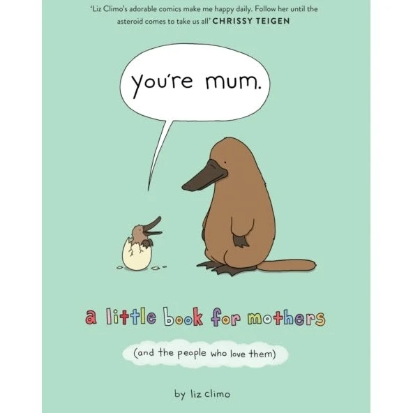 Liz Climo: You're Mum - Trykt bog