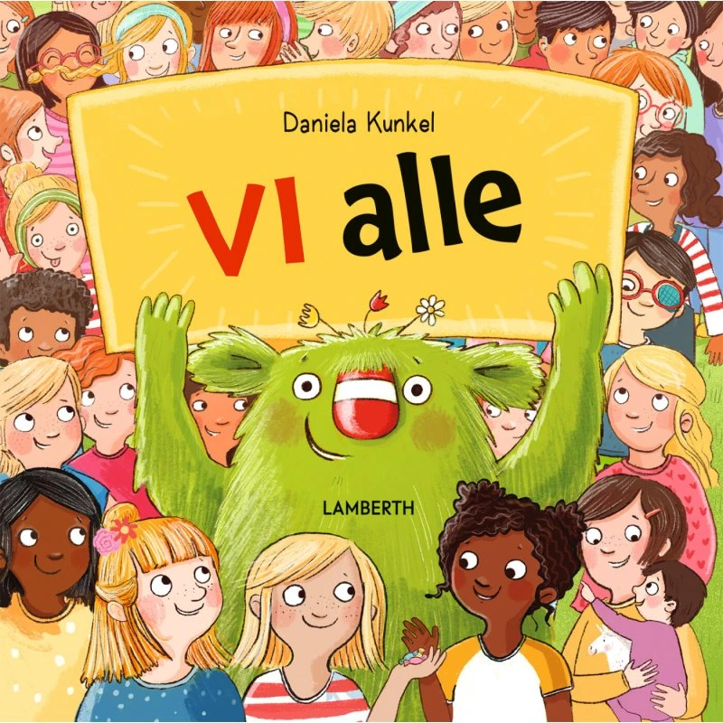 Vi alle – børnebog (hardcover) af Daniela Kunkel