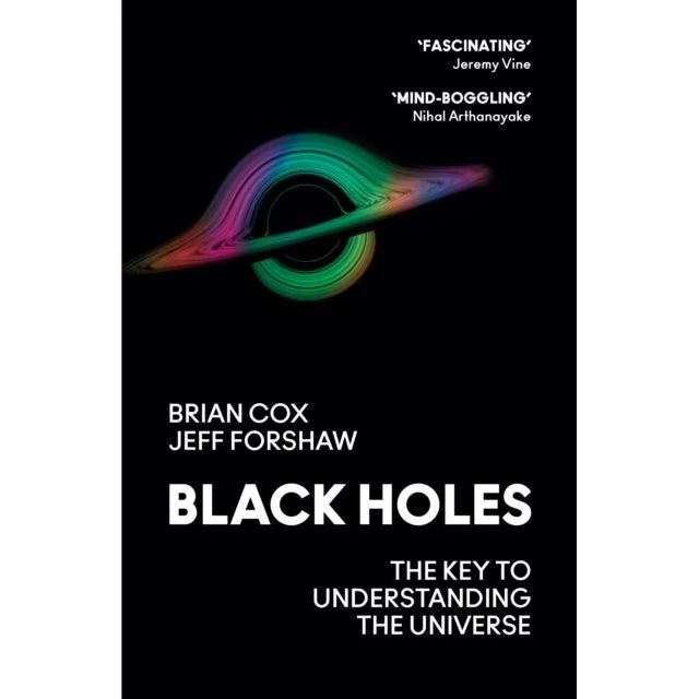 Black Holes - Brian Cox & Jeff Forshaw (Bog)