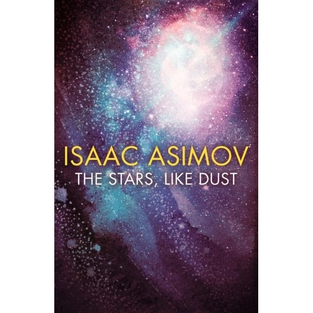 Isaac Asimov: The Stars, Like Dust