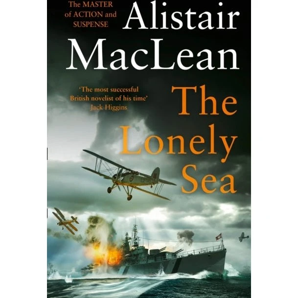Alistair MacLean: The Lonely Sea