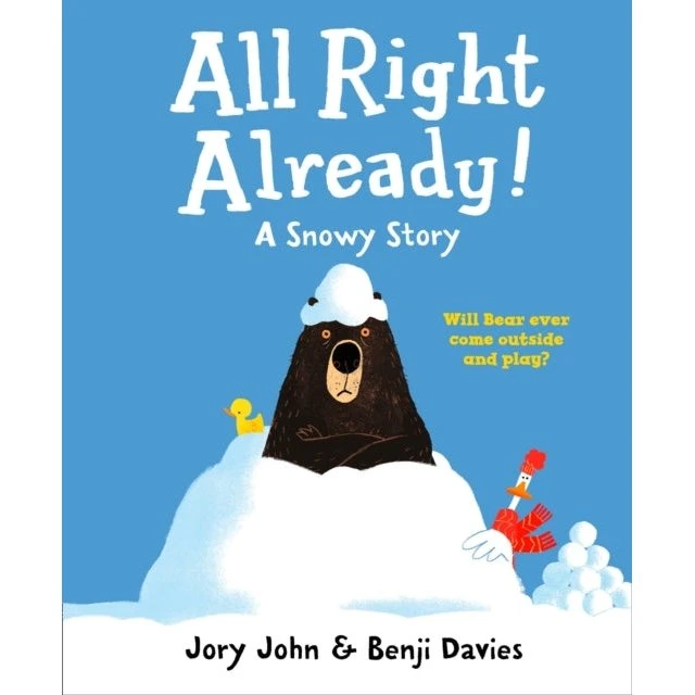 All Right Already! - Jory John (Billedbog)