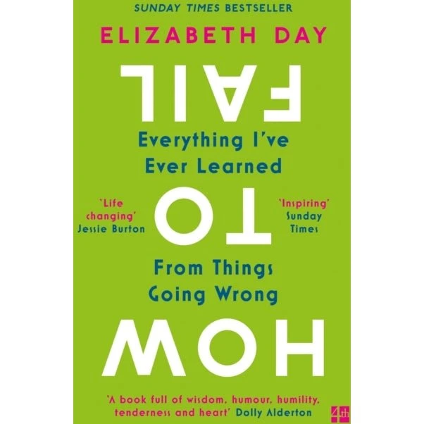 Elizabeth Day: How to Fail