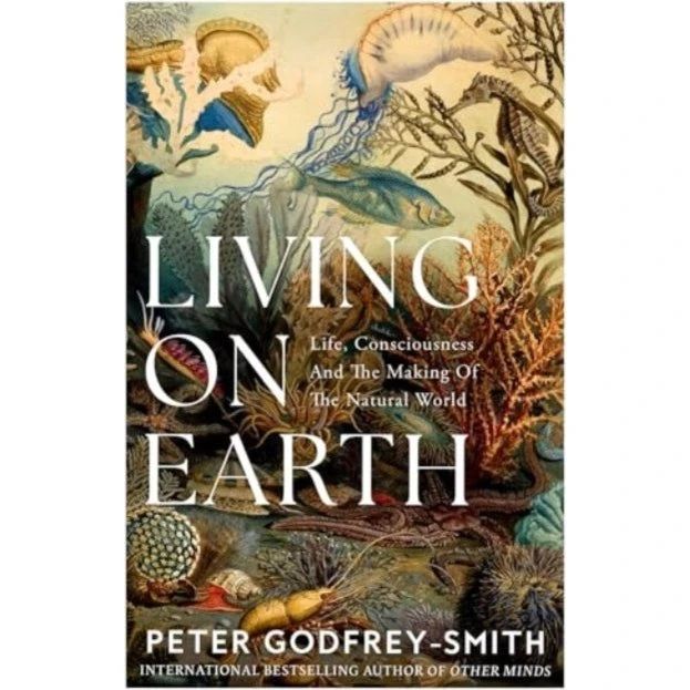 Living on Earth - Peter Godfrey-Smith