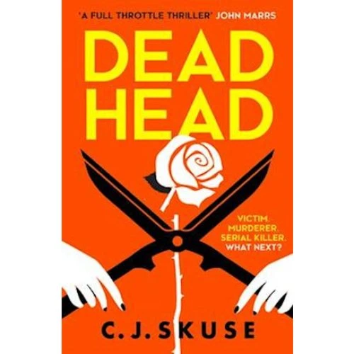 C. J. Skuse: Dead Head - Bog