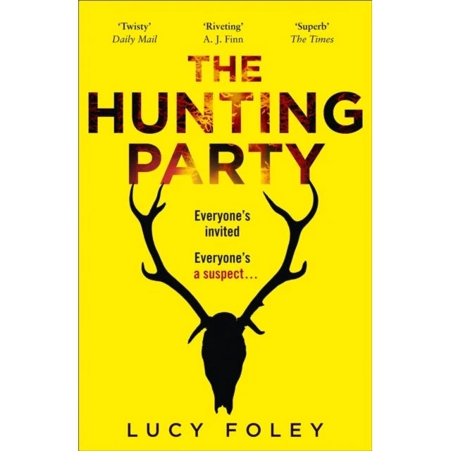 Lucy Foley - The Hunting Party