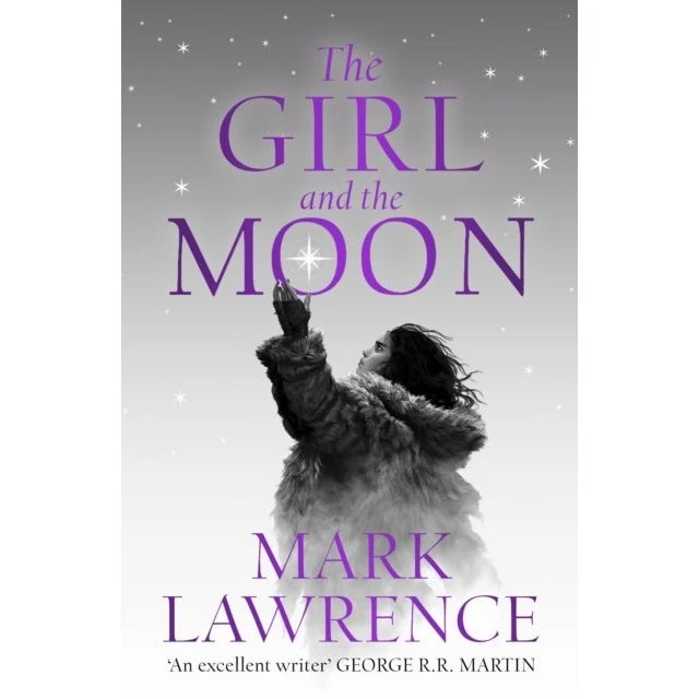 Mark Lawrence - The Girl and the Moon
