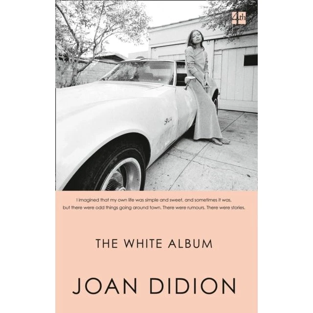 Joan Didion - The White Album