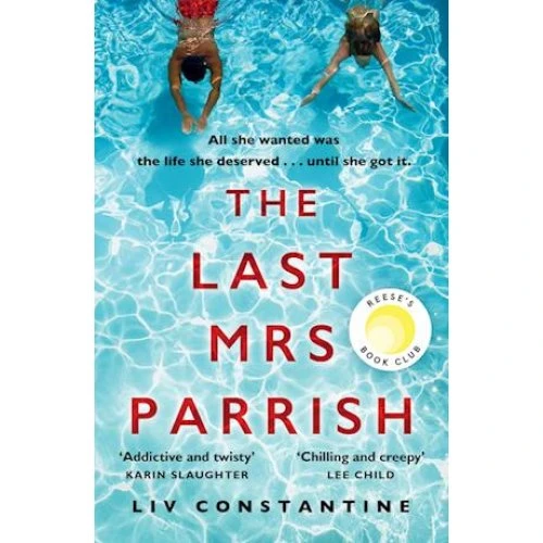 Liv Constantine: The Last Mrs Parrish - Bog