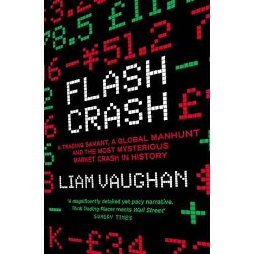 Liam Vaughan: Flash Crash (Bog)