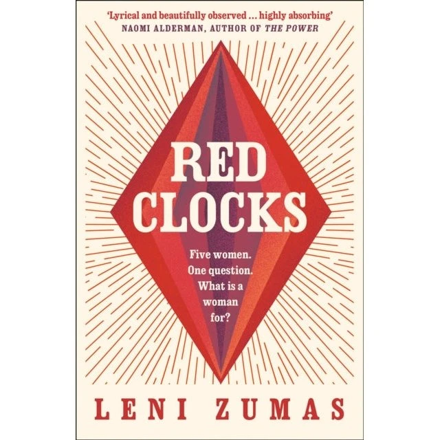 Red Clocks af Leni Zumas