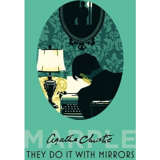 Agatha Christie: They Do It With Mirrors