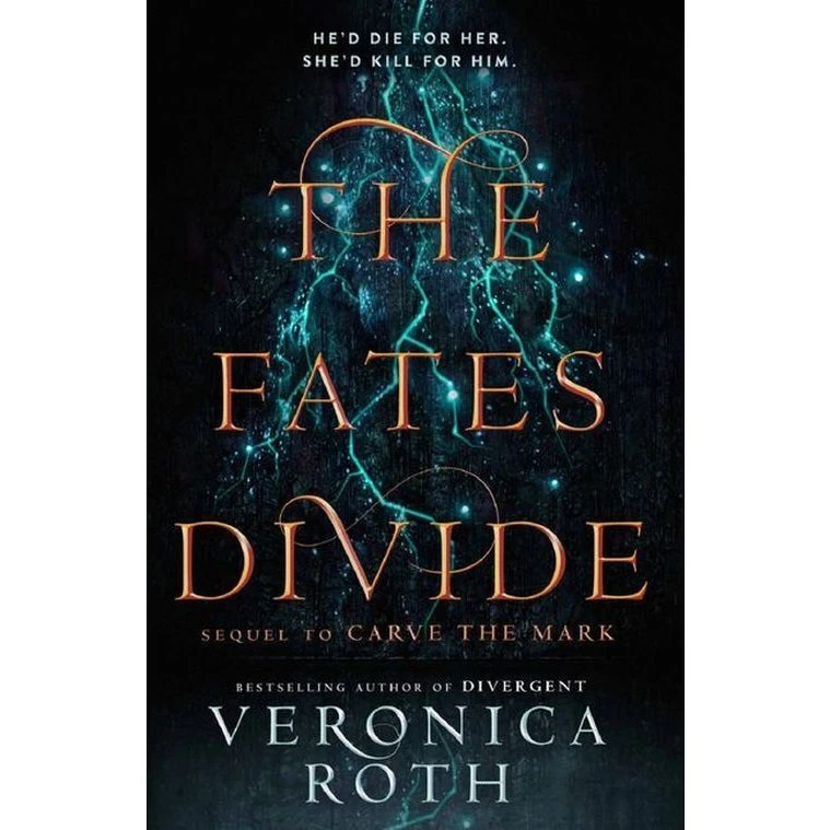 Veronica Roth: The Fates Divide