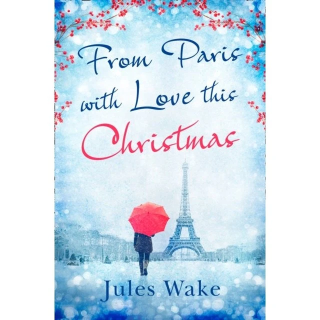 Jules Wake: From Paris With Love This Christmas