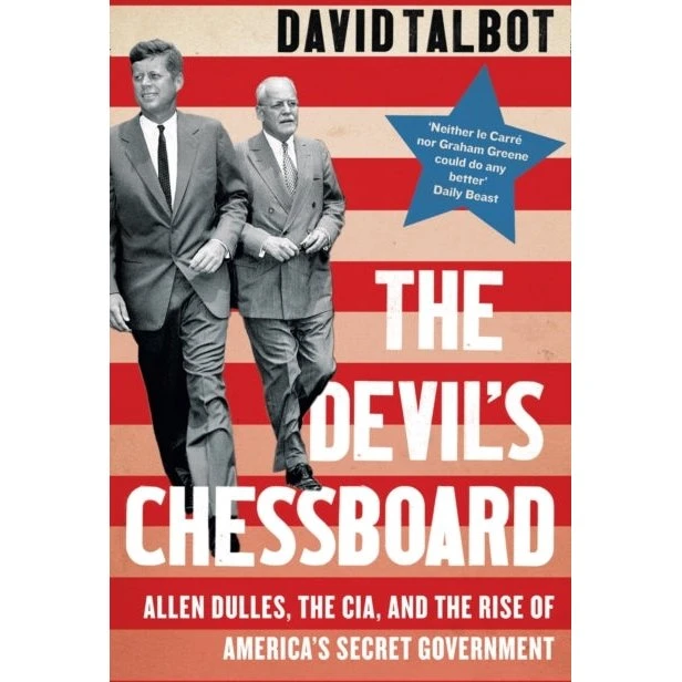 The Devil's Chessboard - David Talbot (Bog)